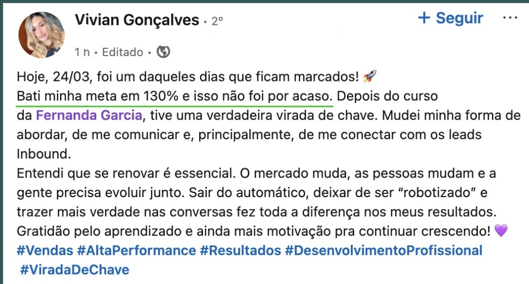 Vivian Gonçalves no LinkedIn: bati minha meta em 130%